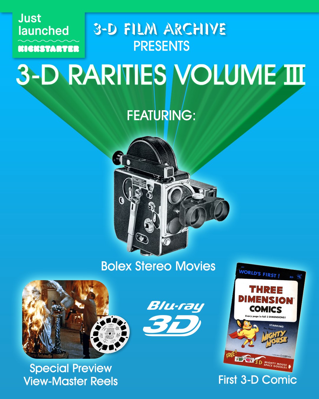 The Kickstarter campaign for 3-D RARITIES Volume III is now live. Please share and help us reach our goal!

https://www.kickstarter.com/projects/3dfilmarchive/3-d-rarities-volume-iii