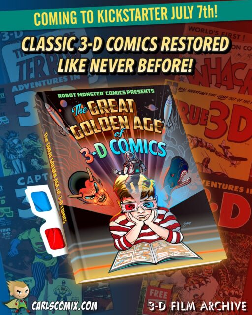 The world’s first 3-D comic book was released on July 3, 1953 and we celebrate the anniversary by announcing our next exciting book release. The Kickstarter campaign goes live on July 7. (Link in bio) Sign up now for the notification!

https://www.kickstarter.com/projects/1912346019/the-great-golden-age-of-3-d-comics